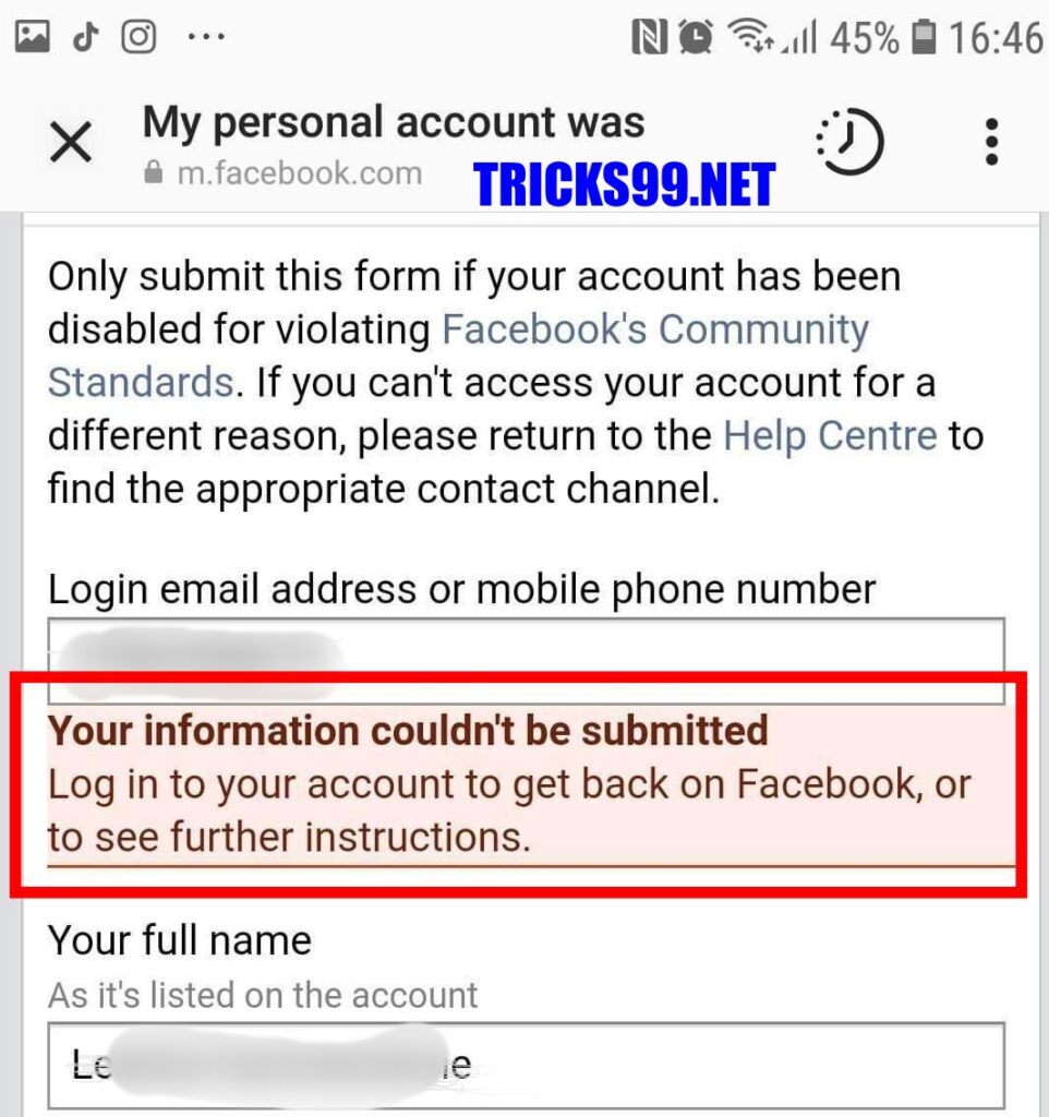 
Your information couldn’t be submitted 
Log in to your account to get back on facebook, or to see further instructions.